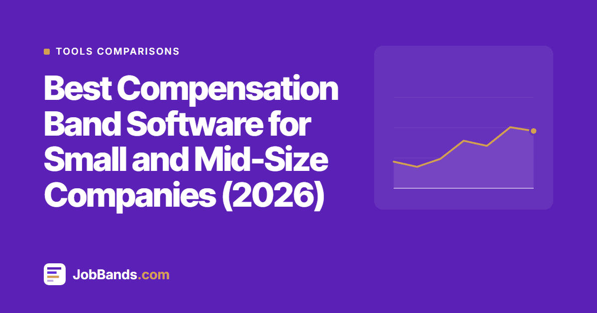 Best Compensation Band Software for Small and Mid-Size Companies (2026)
