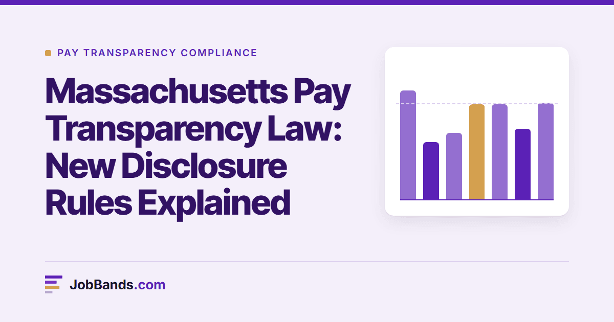 Massachusetts Pay Transparency Law: New Disclosure Rules Explained